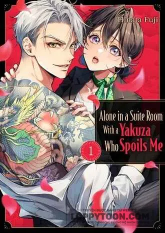 [21+] Một mình trong phòng suite với chàng yakuza chiều chuộng tôi.